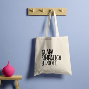 Tote Bag Personalizada Guapa Simpatica y...