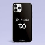 Funda Personalizada Me duele to - Artelgato x Hashtag Movil
