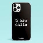 Funda Personalizada Te falta calle - Artelgato x Hashtag Movil