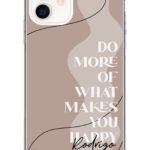 Funda Personalizada Quote Do More Of What Makes You Happy - Hashtag Movil
