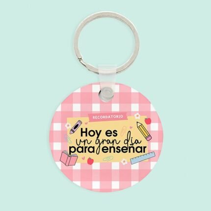 llavero personalizado gran dia para ensenar