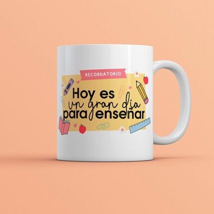 taza personalizada gran dia para ensenar